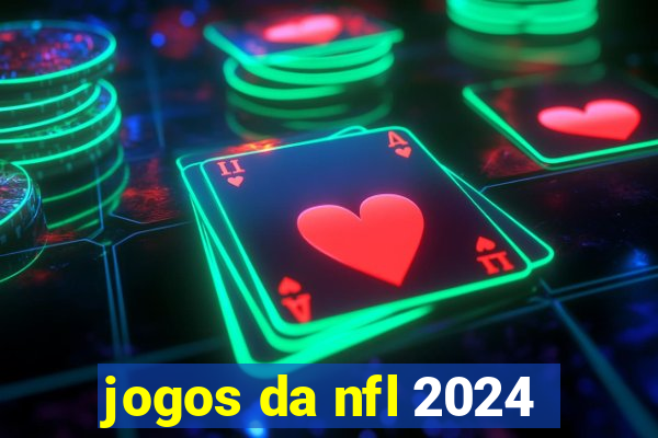 jogos da nfl 2024